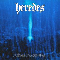 Heredes : A Shadow from the Past